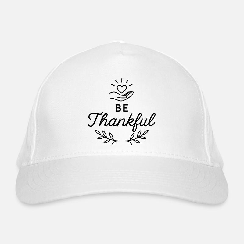 Be Thankful Organic Baseball Cap