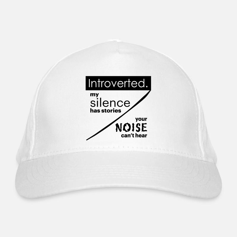 Introverti. Silence – bruit. Casquette classique bio