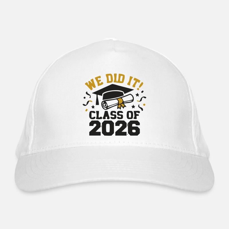 We did it Class of 2026 Spruch Organic Baseball Cap
