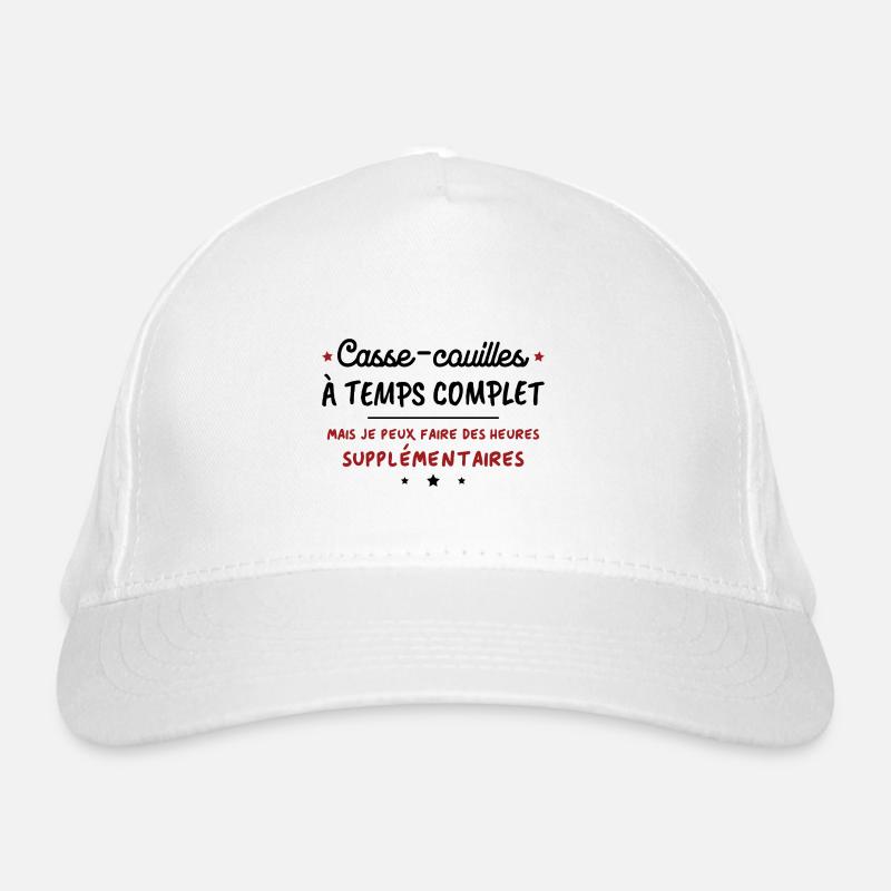 Humoristique Casse-couilles à temps complet Casquette classique bio