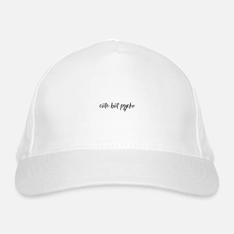 Cute But Psycho – freches Statement Design Bio-Baseballkappe