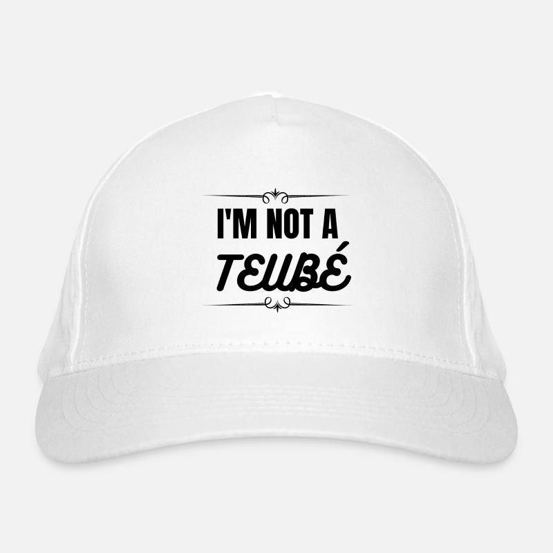 I'm not a teubé Casquette classique bio