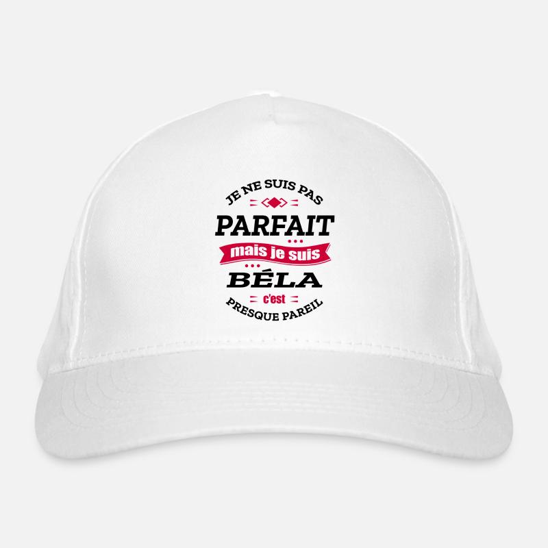 BÉLA PARFAIT - PRENOM BÉLA Casquette classique bio