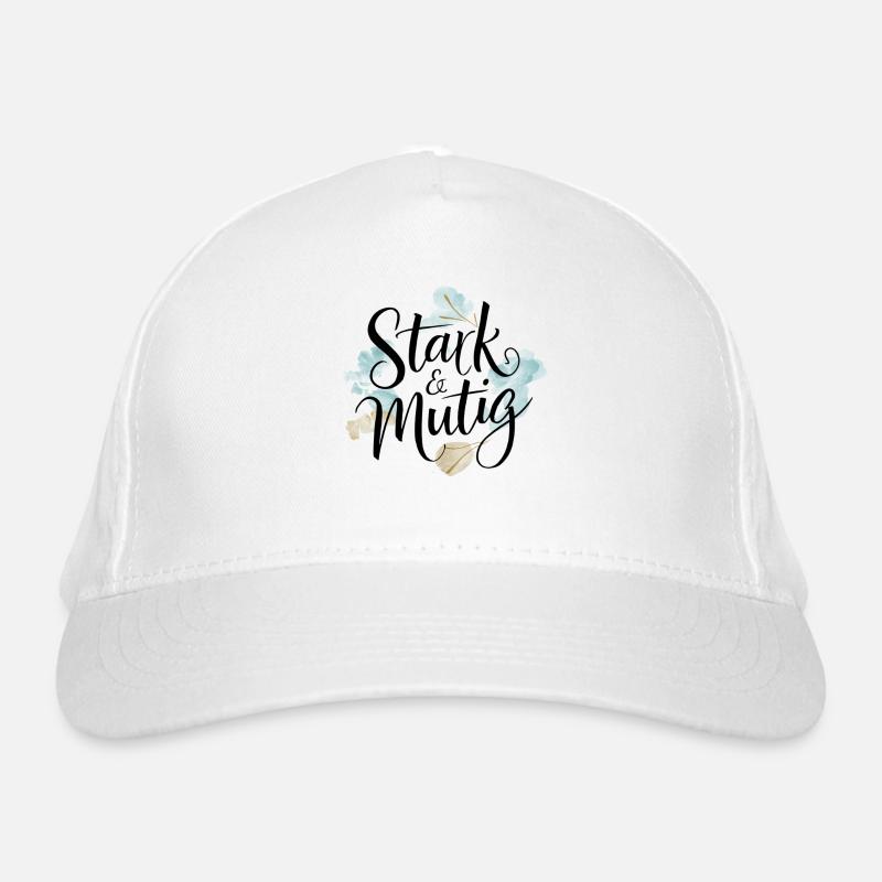 Stark und mutig Affirmations-Design Bio-Baseballkappe