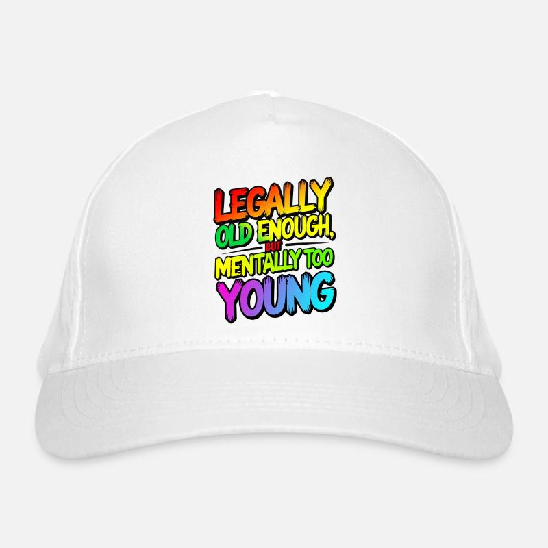 Legally old enough Organic Baseball Cap