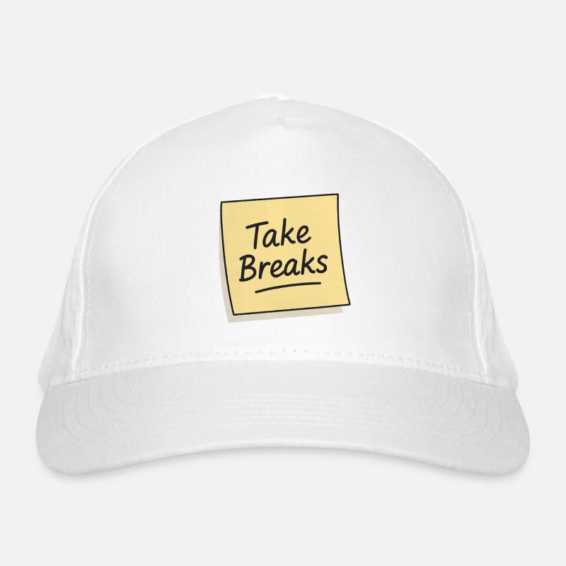 Rappel de note autocollante Take Breaks Casquette classique bio