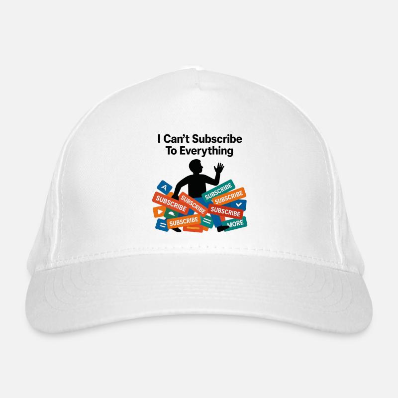 Je ne peux pas m’abonner à tout Casquette classique bio