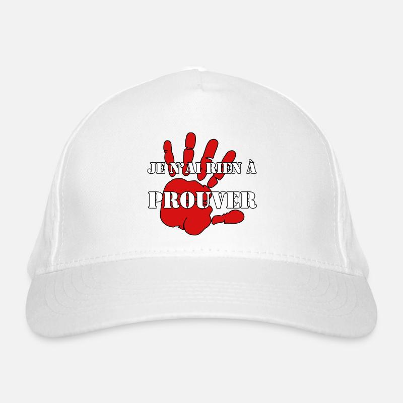 ICH HABE NICHTS ZU BEWEISEN. Bio-Baseballkappe