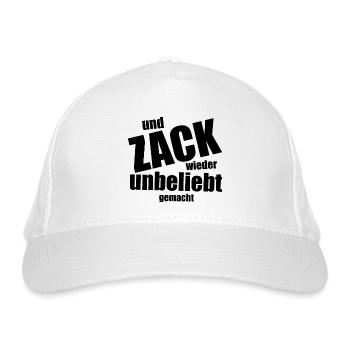 Und Zack, wieder unbeliebt gemacht - Spruch - Bio-Baseballkappe - Weiß - Vorne