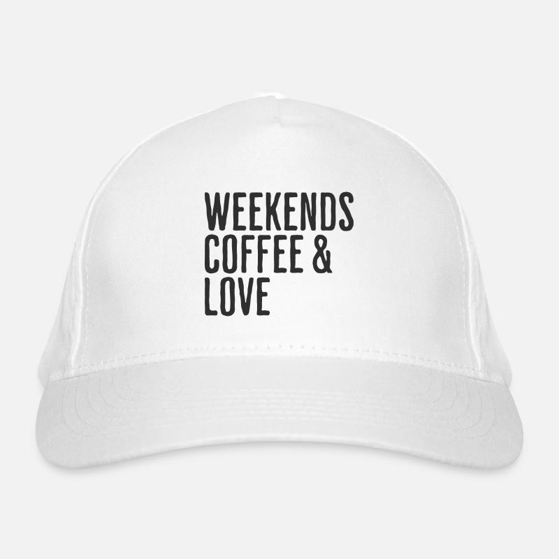 Weekend Café Et Amour Humour Weekend Romantique Casquette classique bio