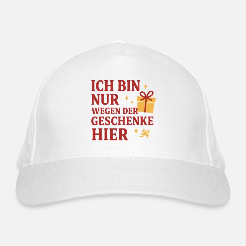 Ich bin nur wegen der Geschenke hier. Bio-Baseballkappe