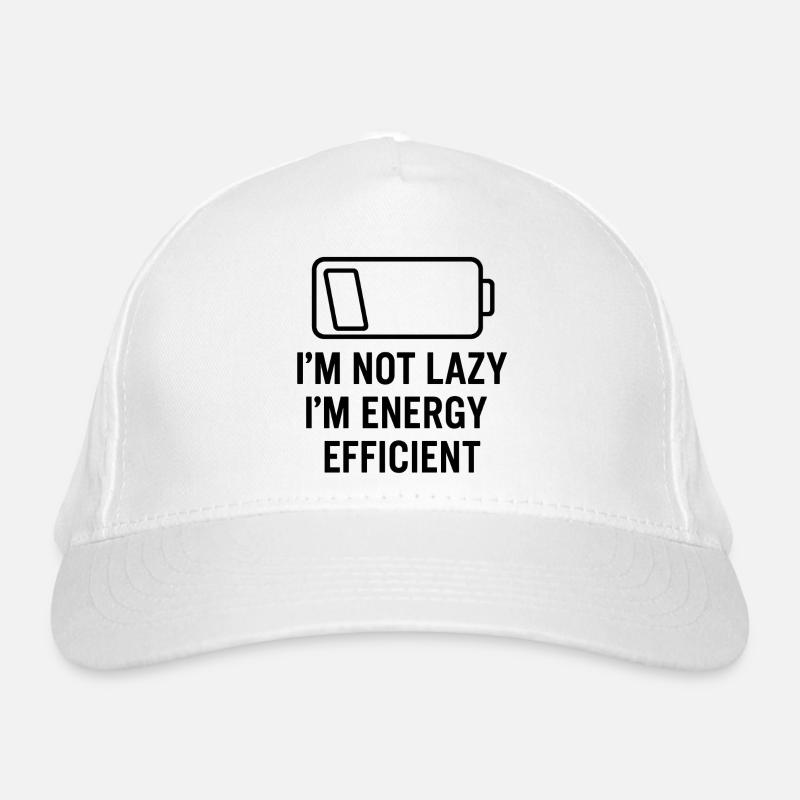 Energy-efficient, not lazy Organic Baseball Cap