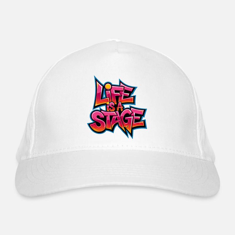 Life is a Stage Graffiti Organic Baseball Cap