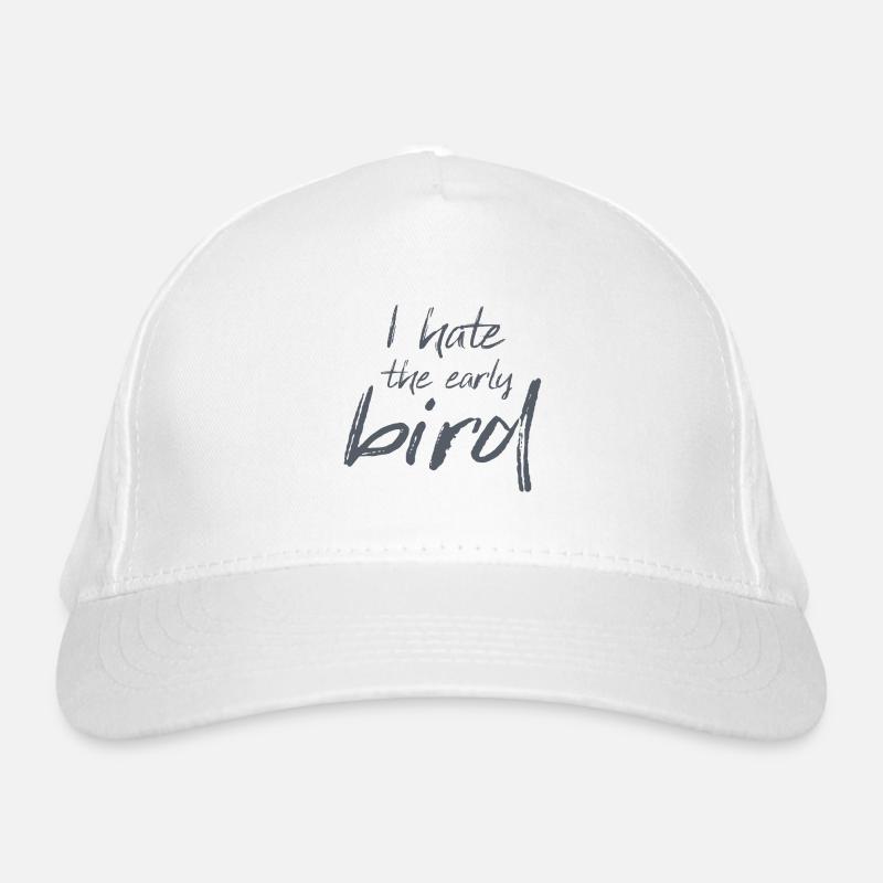 Citation Je déteste l'Early Bird Casquette classique bio