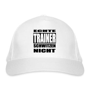 Echte Trainer schwitzen nicht Shirt, Tasse, Sport - Bio-Baseballkappe - Weiß - Vorne