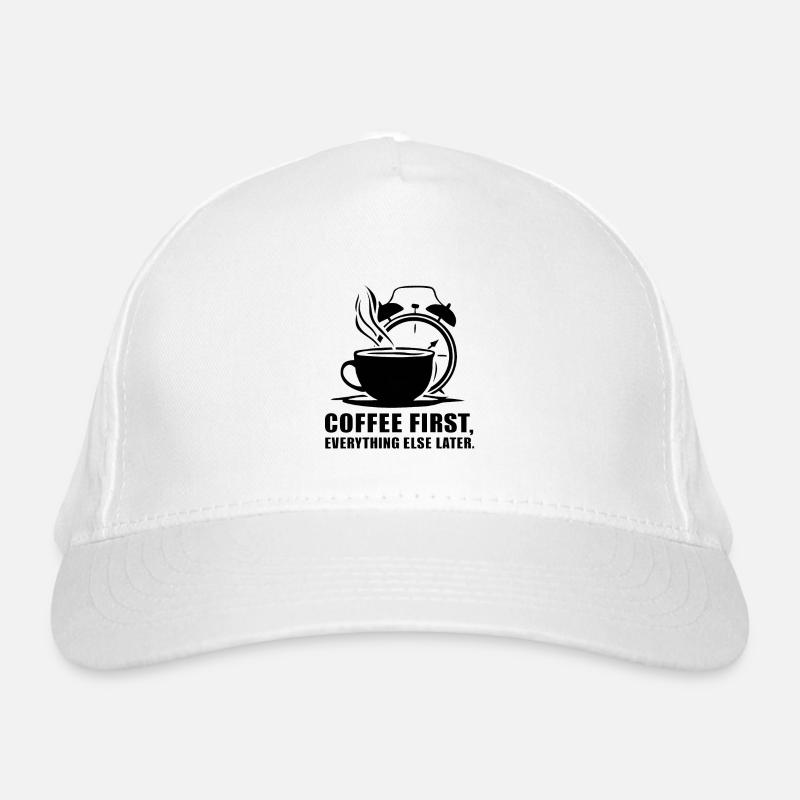 D’abord le café, puis tout le reste Casquette classique bio