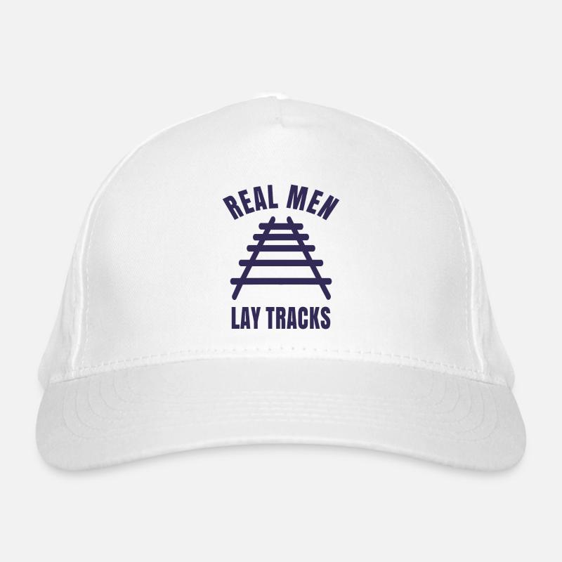 Real men lay tracks rails Organic Baseball Cap