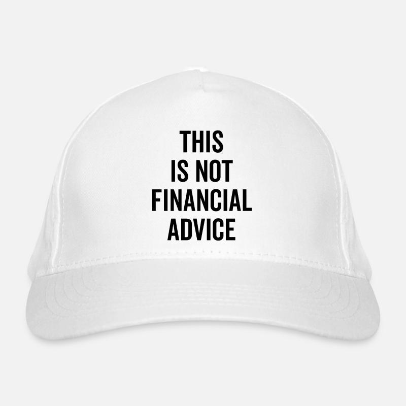 Il ne s’agit pas d’un conseil financier Casquette classique bio