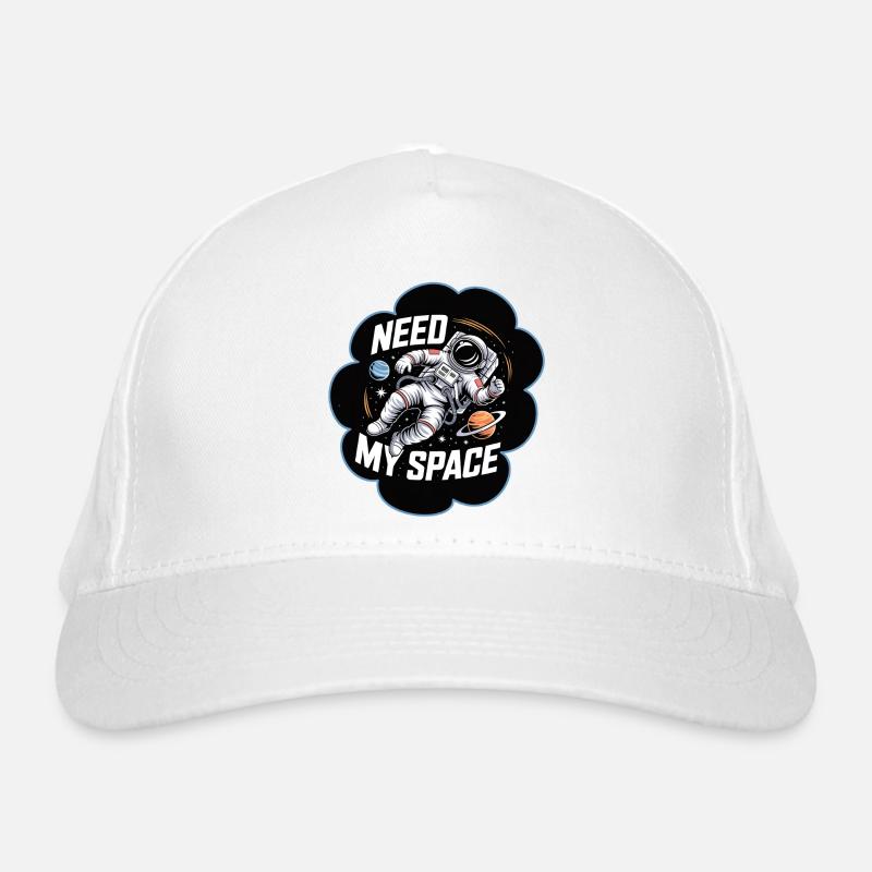 Need My Space Astronaut All Organic Baseball Cap