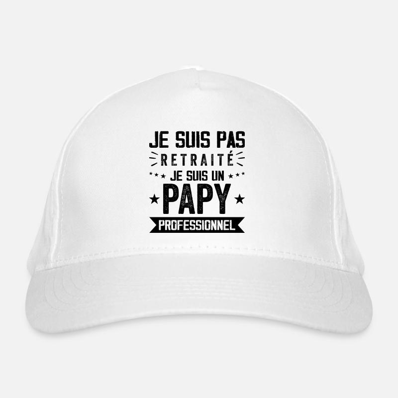Pas Retraite Papy Professionnel Cadeau Papy Casquette classique bio