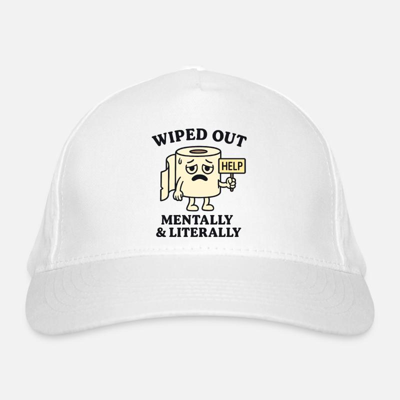 Wiped Out – Mentally and Literally Organic Baseball Cap