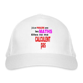 Les Maths ne me calculent pas / t-shirt humour - Casquette classique bio - blanc - Devant