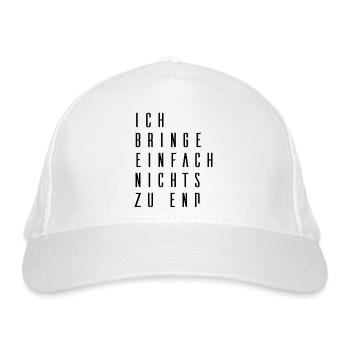 Ich bringe nichts zu Ende - Bio-Baseballkappe - Weiß - Vorne