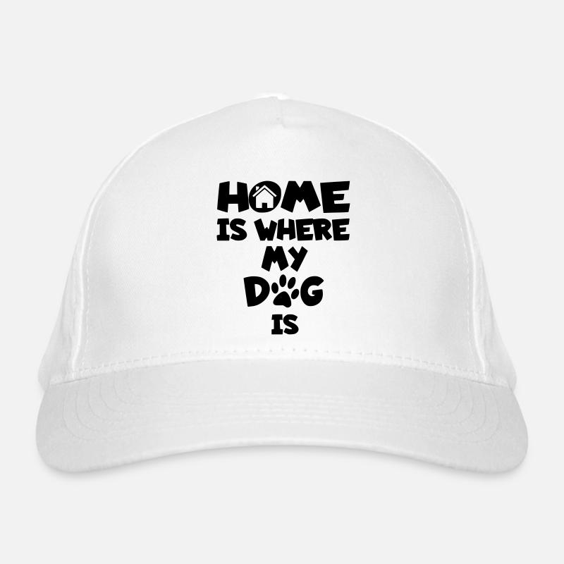 Zuhause ist, wo mein Hund ist * Bio-Baseballkappe