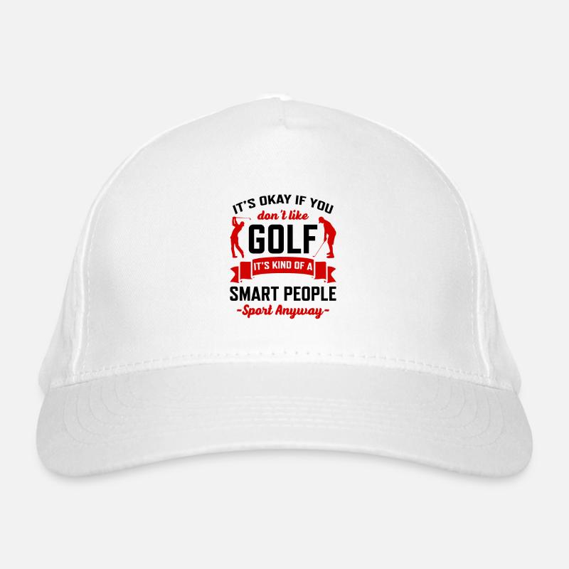 It's Okay If You Think Golf Is Boring It's Kind Of Bio-Baseballkappe