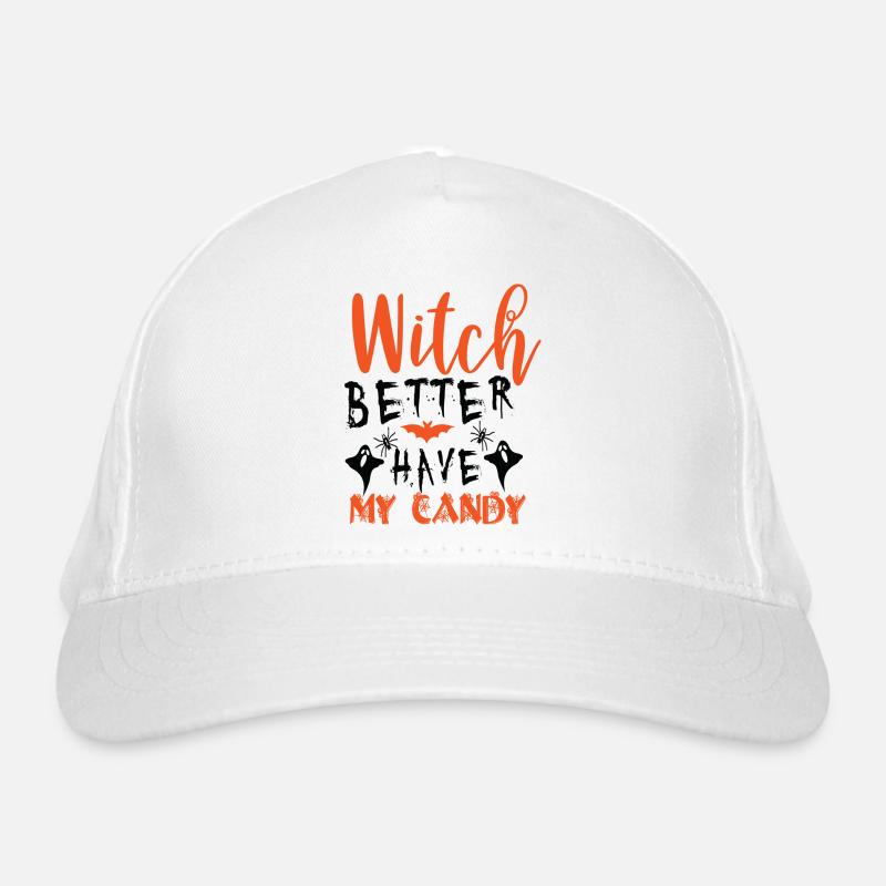 Better have a candy Organic Baseball Cap