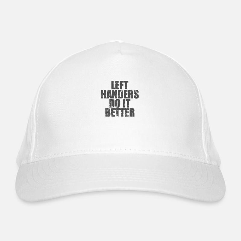 Left Handers do it Better Linkshänder Bio-Baseballkappe