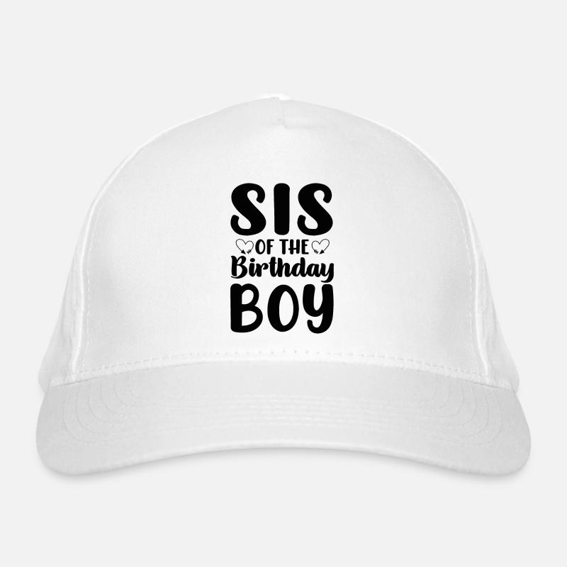 Sister Birthday Boy Celebration Boy Organic Baseball Cap