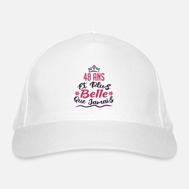 48 ans et plus belle que jamais Casquette classique bio