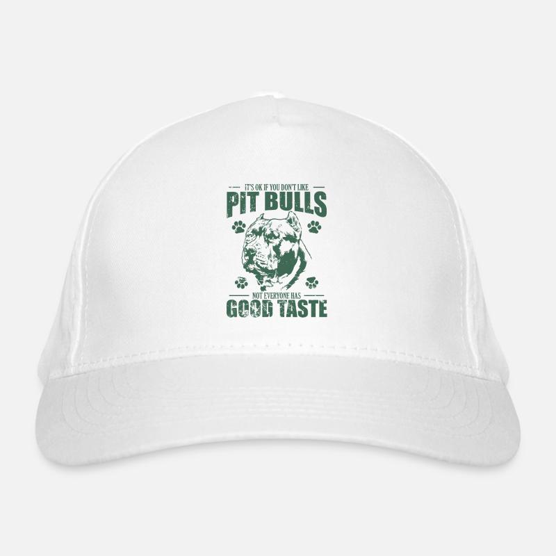 It's Ok if you don't like Pit Bulls Dog Organic Baseball Cap