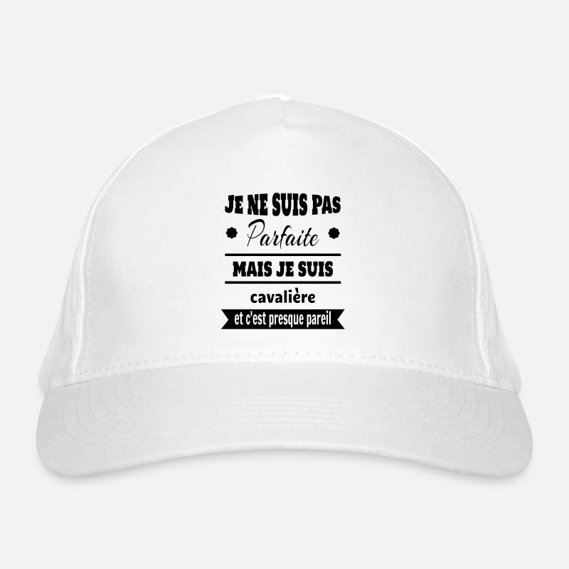 Cadeau pas parfaite mais cavalière cheval Casquette classique bio
