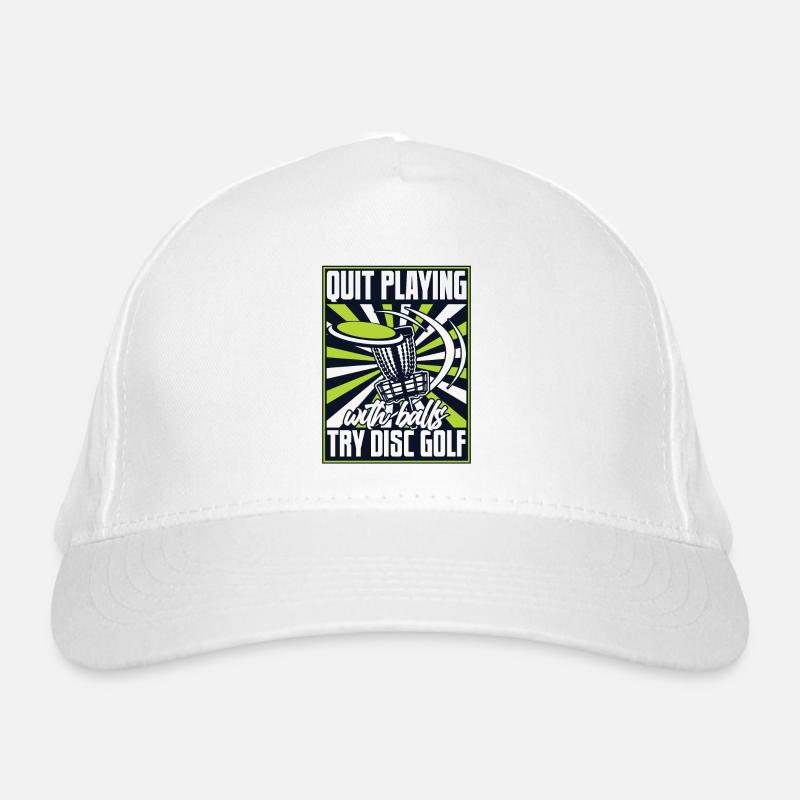 Arrêtez de jouer avec des balles Disc Golfer Frisbee Golf Casquette classique bio