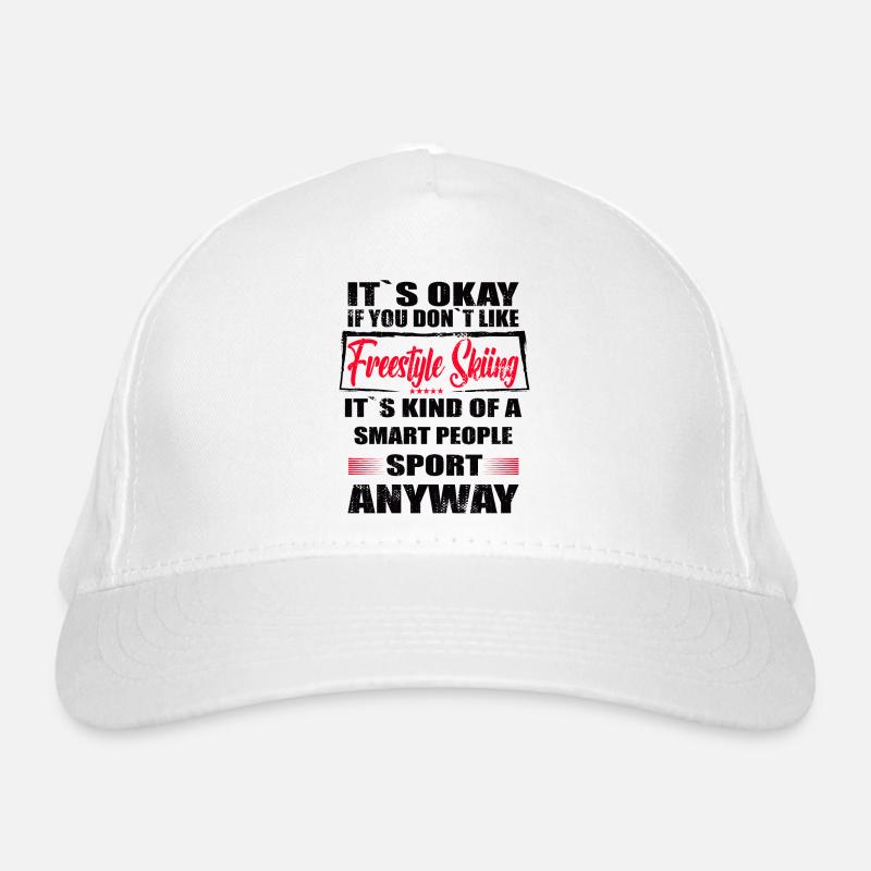 Ce n’est pas grave si vous n’aimez pas le ski acrobatique Casquette classique bio
