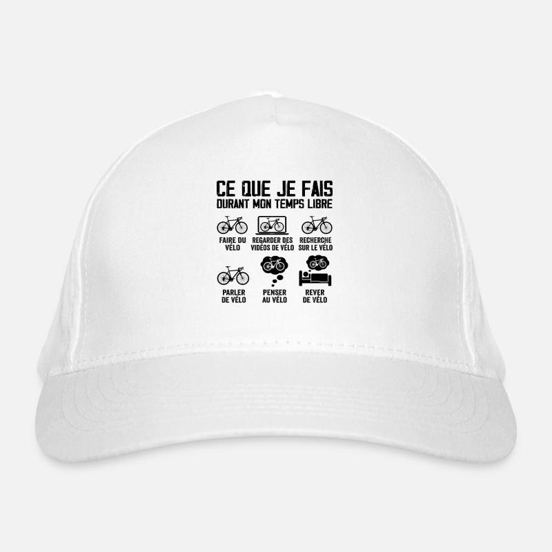 Ce Que Je Fais Durant Mon Temps Libre Cadeau Vélo Casquette classique bio