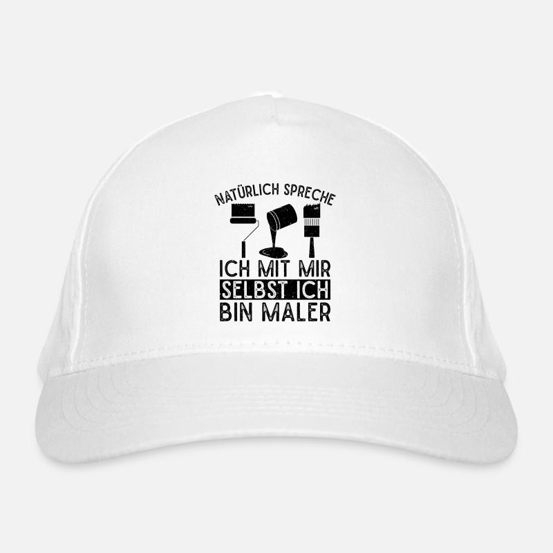 Painter Talk To Myself Master Painter Idea Organic Baseball Cap