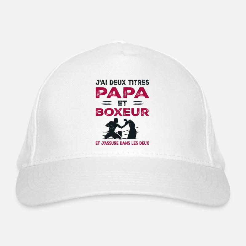 I Have Two Titles Dad and Boxer Boxing Organic Baseball Cap