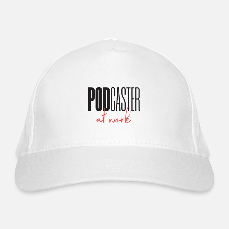 Podcaster Podcast at work Organic Baseball Cap