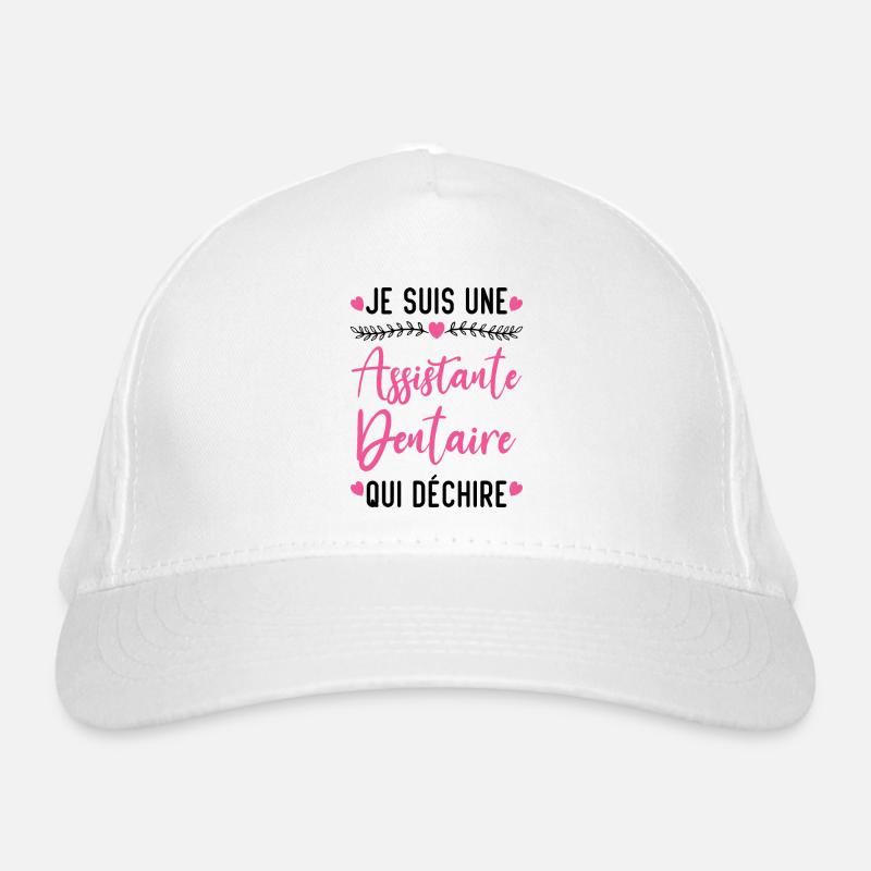 Je suis Assistante Dentaire qui Déchire Casquette classique bio