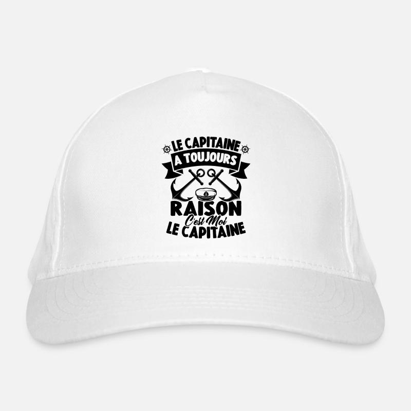 Le Capitaine A Toujours Raison C'est Moi Capitaine Casquette classique bio
