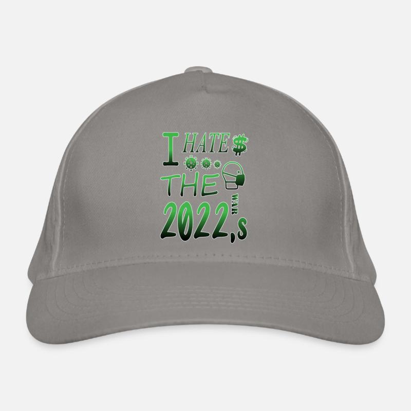 I hate 2022 Organic Baseball Cap