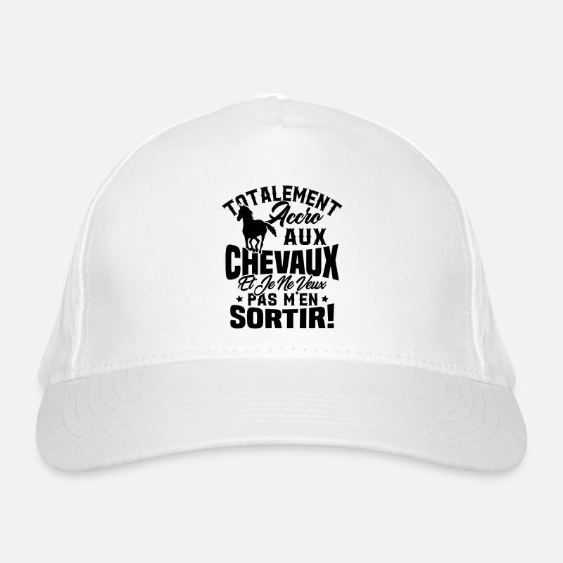 Totalement accro aux chevaux Casquette classique bio