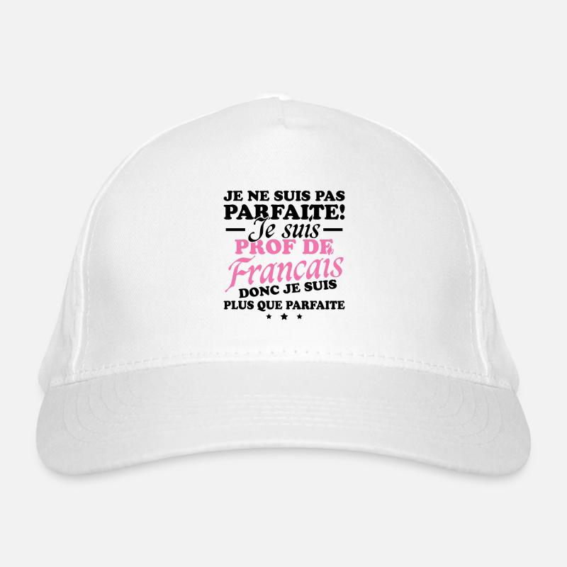 Je suis prof de français Casquette classique bio