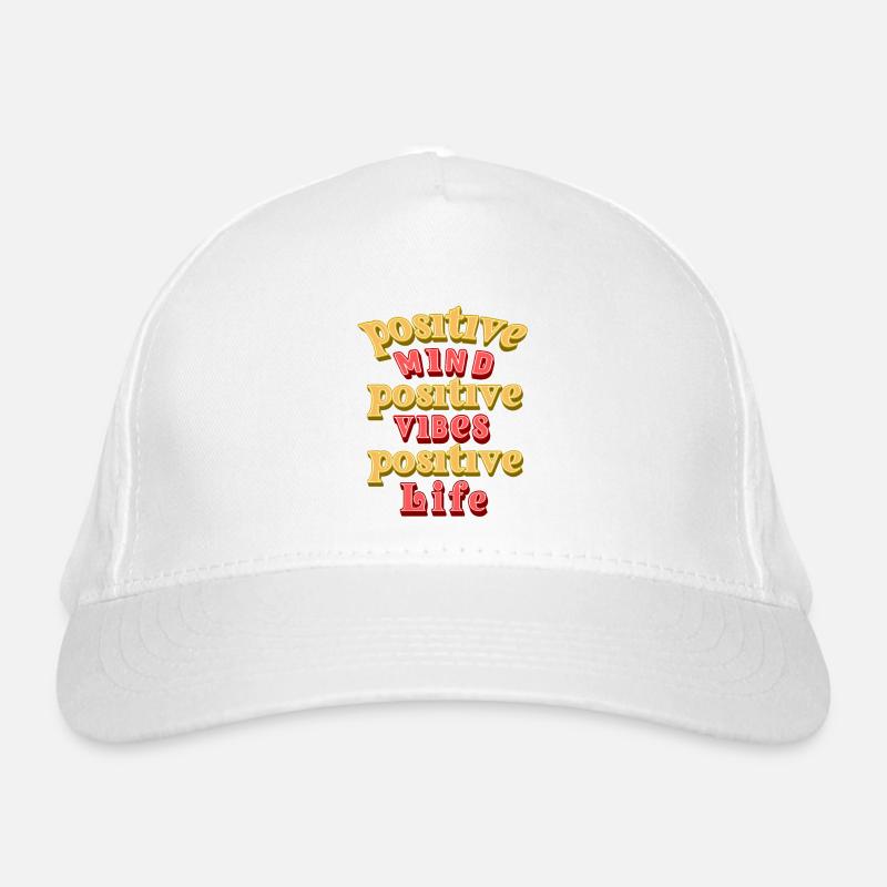 Positive mind positive vibes Organic Baseball Cap