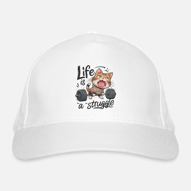 LIFE IS A STRUGGLE Organic Baseball Cap