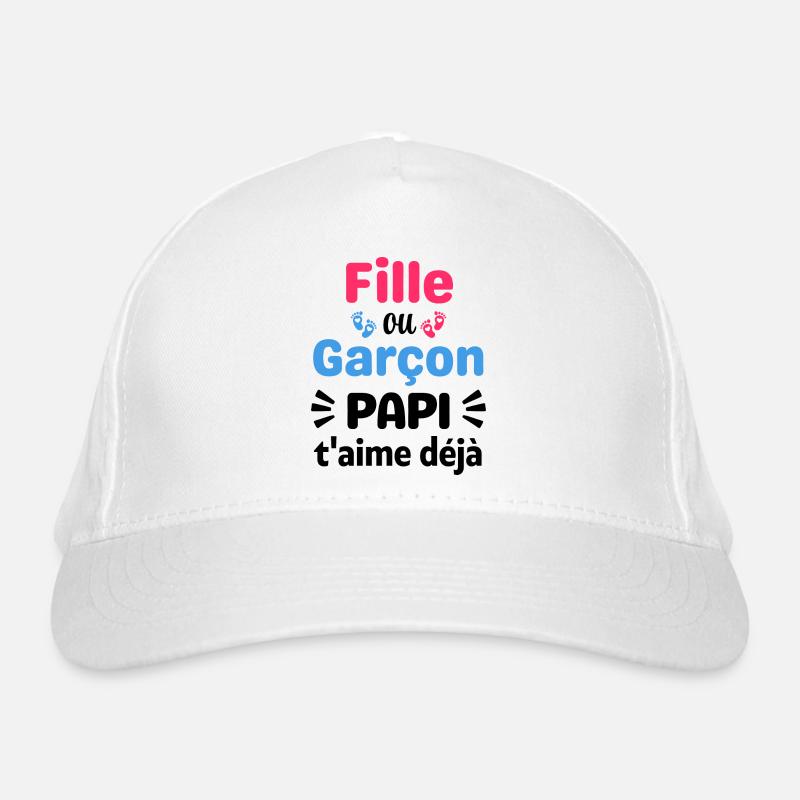 Fille Ou Garçon Papi T'aime Déjà Casquette classique bio