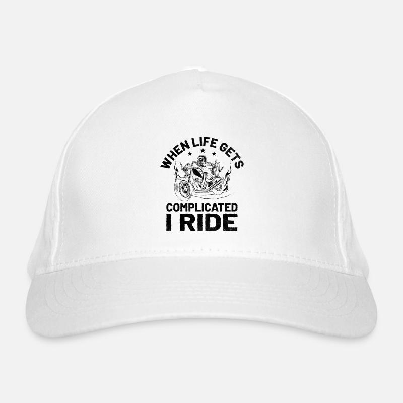 When Life Gets Complicated I Ride Motorcycle Biker Organic Baseball Cap